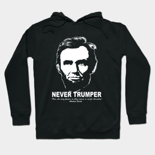 Never Trumper Never Trump 2024 Lincoln Freedom Hoodie